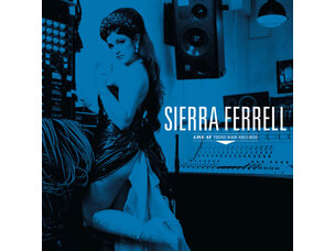 (6/5/26) Sierra Ferrell -  Live at Third Man Records LP