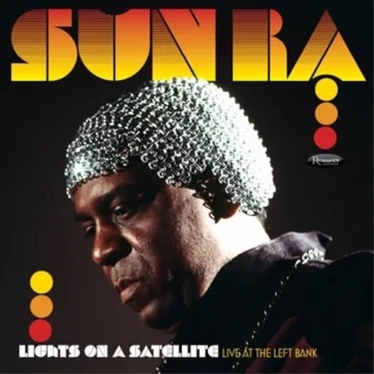Jazz Sun  - Sun Ra - Lights on a Satellite: Live at the Left Bank 1978  2 x LP