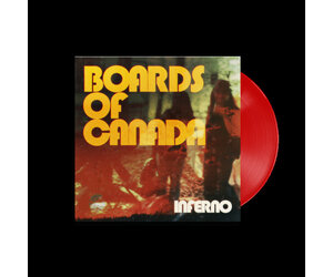 5/29/26) Boards of Canada - Inferno vinyl LP, CD Pre-order