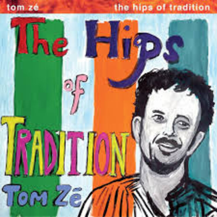 bossa nova Ze, Tom - The Hips Of Tradition LP