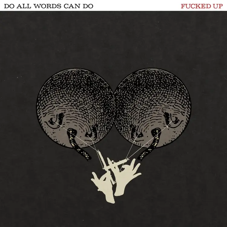 Rock / Indie / Alternative Fucked Up - Do All Words Can Do LP