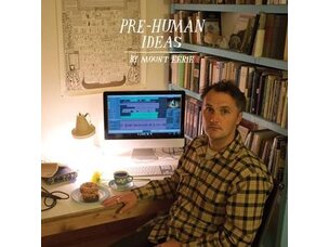 Rock / Indie / Alternative Mount Eerie - Pre-Human Ideas LP