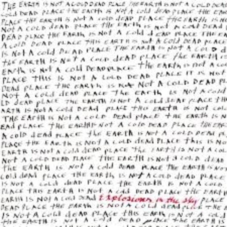 Rock / Indie / Alternative Explosions In The Sky - The Earth Is Not,..  LP (colored)