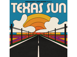 Rock / Indie / Alternative Khruangbin & Leon Bridges - Texas Sun LP