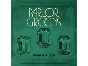 Parlor Greens 'Emeralds' LP