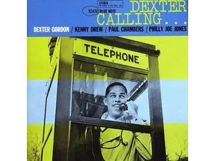 Dexter Gordon - Dexter Calling (Blue Note Tone Poet Edition) LP