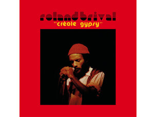 Roland Brival - Creole Gypsy LP