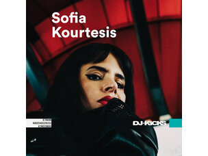 Electronic Sofia Kourtesis - DJ KICKS LP