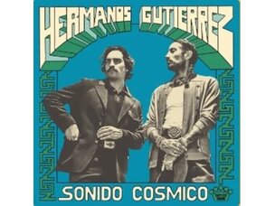 Rock / Indie / Alternative Hermanos Gutierrez - Sonido Cosmico LP (black)