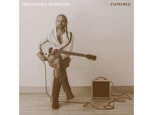 Hiss Golden Messenger - I'm People LP (indie)