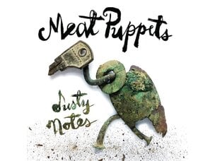 Rock / Indie / Alternative Meat Puppets - Dusty Notes LP