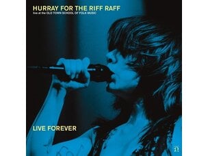 Hurray For The Riff Raff - Live Forever LP