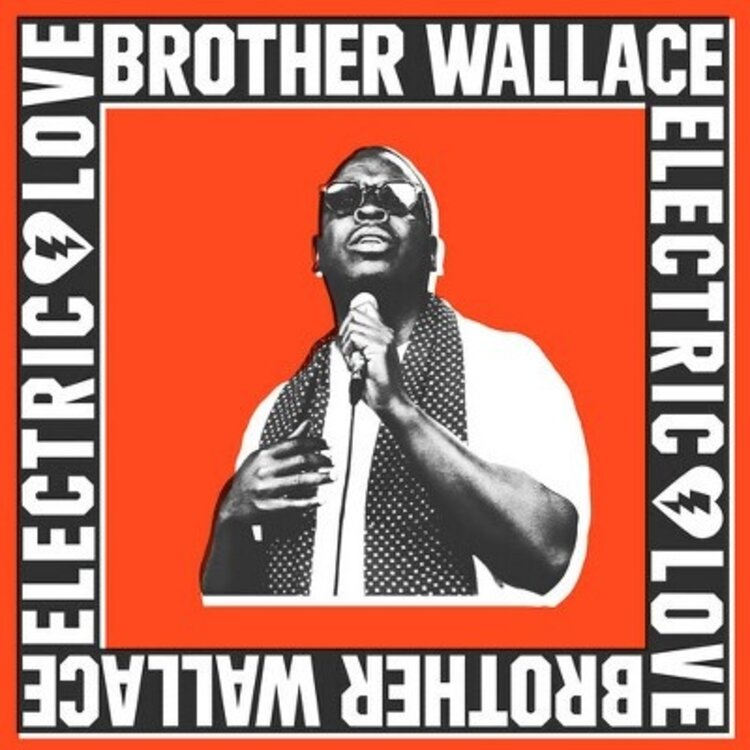 Brother Wallace - Electric Love LP