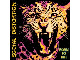 Social Distortion - Born To Kill (Indie Exclusive Pink & Yellow Vinyl)