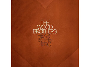 Rock / Indie / Alternative Wood Brothers - Heart Is The Hero LP (clear) - SALE