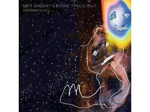 Rock / Indie / Alternative Bonnie “Prince” Billy and Matt Sweeny - Superwolves LP