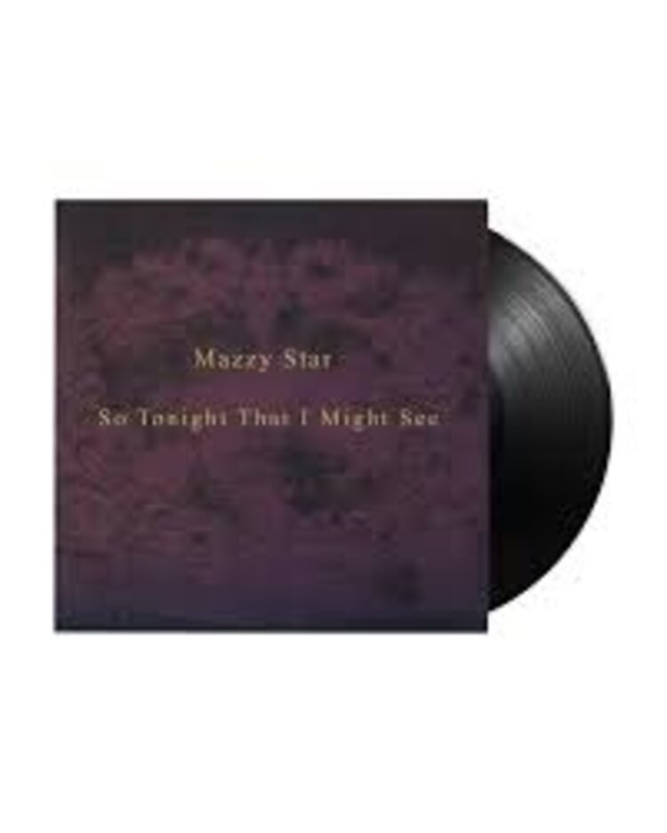 Rock / Indie / Alternative Mazzy Star - So Tonight That I Might See... LP