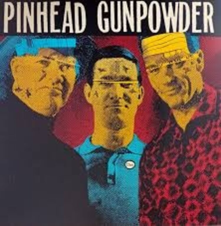 Pinhead Gunpowder - UNT LP (colored)