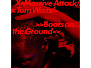 (9/4/26) Massive Attack / Tom Waits - Boots on the Ground 12" (random color)