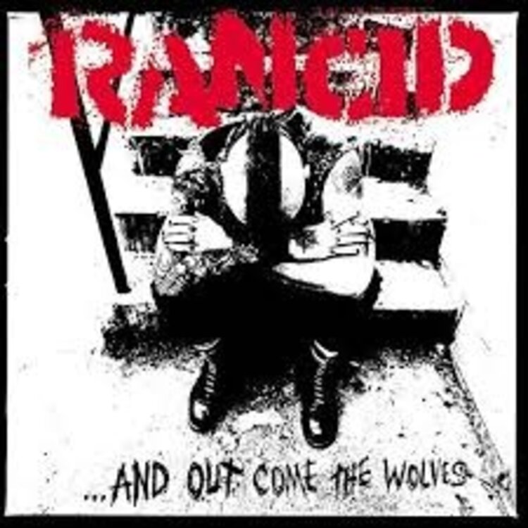 Punk / Hardcore Rancid - And Out Come The Wolves LP