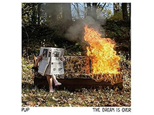 Rock / Indie / Alternative Pup - Dream is Over LP