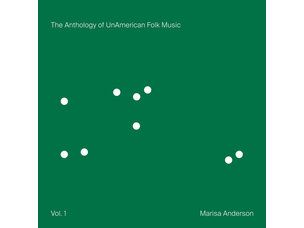 Rock / Indie / Alternative Anderson, Marisa - Anthology of UnAmerican... LP