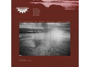 Ambient / Experimental Various Artists 'Xkatedral Anthology Series II' 2xLP