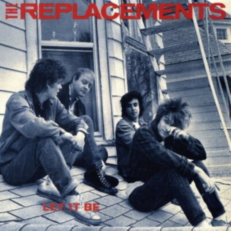 Rock / Indie / Alternative Replacements - Let It Be LP