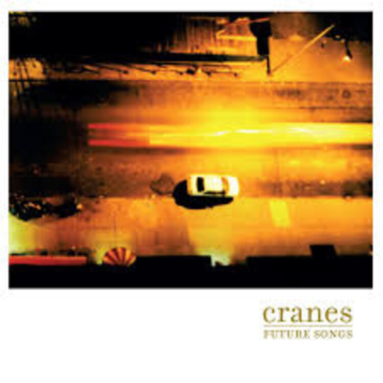 Rock / Indie / Alternative Cranes - Future Songs LP