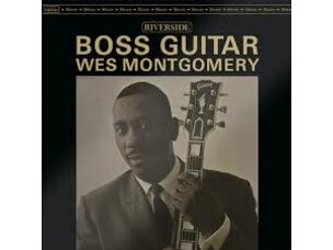 Wes Montgomery - Boss Guitar (Original Jazz Classics Series) LP