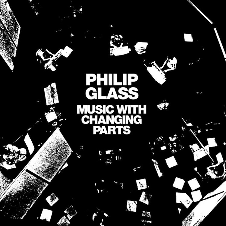 Glass, Phillip - Music with Changing... LP