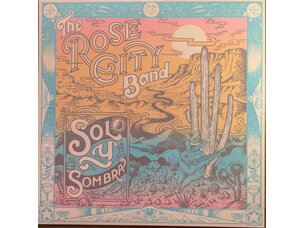Rock / Indie / Alternative Rose City Band - Sol Y Sombra LP (pink)
