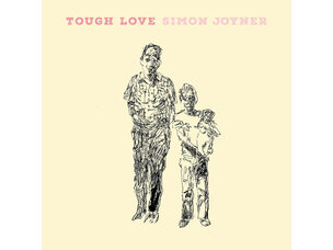 Simon Joyner - Tough Love LP