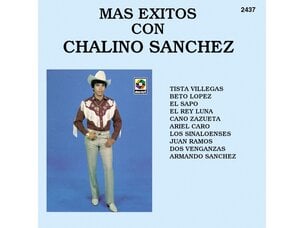 Chalino Sanchez - Mas Exitos Con Chalino Sanchez LP