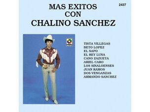 World Chalino Sanchez - Mas Exitos Con Chalino Sanchez LP