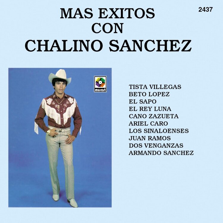 World Sanchez,Chalino - Mas Exitos Con Chalino Sanchez LP