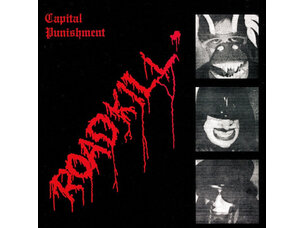 Rock Capital Punishment - Roadkill