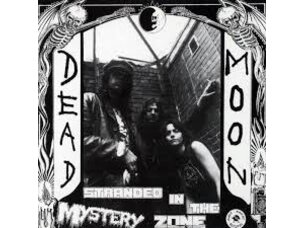 Punk / Hardcore Dead Moon - Stranded In The Zone LP