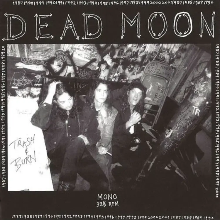 Punk / Hardcore Dead Moon - Trash & Burn LP