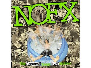 Punk / Hardcore Nofx - Greatest Songs Ever Written (By Us) LP