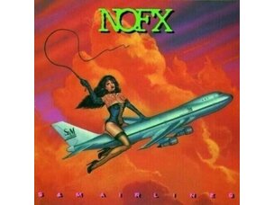 Punk / Hardcore NOFX - S&M Airlines