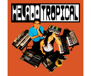 7/17/26) Helado Tropical - Helado Tropical - Stinkweeds Records