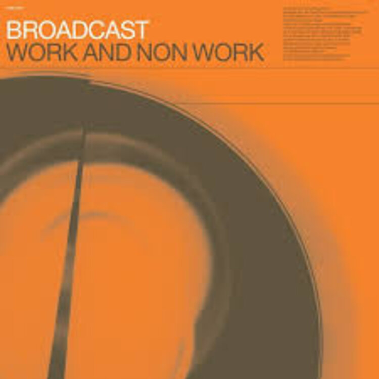 Rock / Indie / Alternative Broadcast - Work and Non Work LP