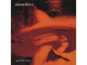 Rock / Indie / Alternative Slowdive - Just for a Day LP (2025 reissue)