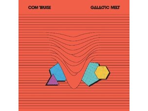 Electronic Com Truise - Galactic Melt LP