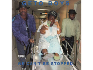Hip Hop (7/10/26) Geto Boys - We Can't Be Stopped (35th Ann) LP (blue)