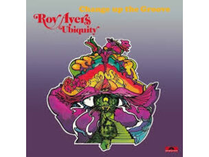 Jazz Roy Ayers - Ubiquity - Change Up The Groove LP