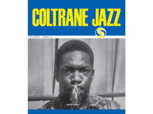 Jazz John Coltrane - Coltrane Jazz (Syeor26) LP