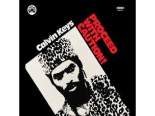 Jazz Calvin Keys - Proceed With Caution LP