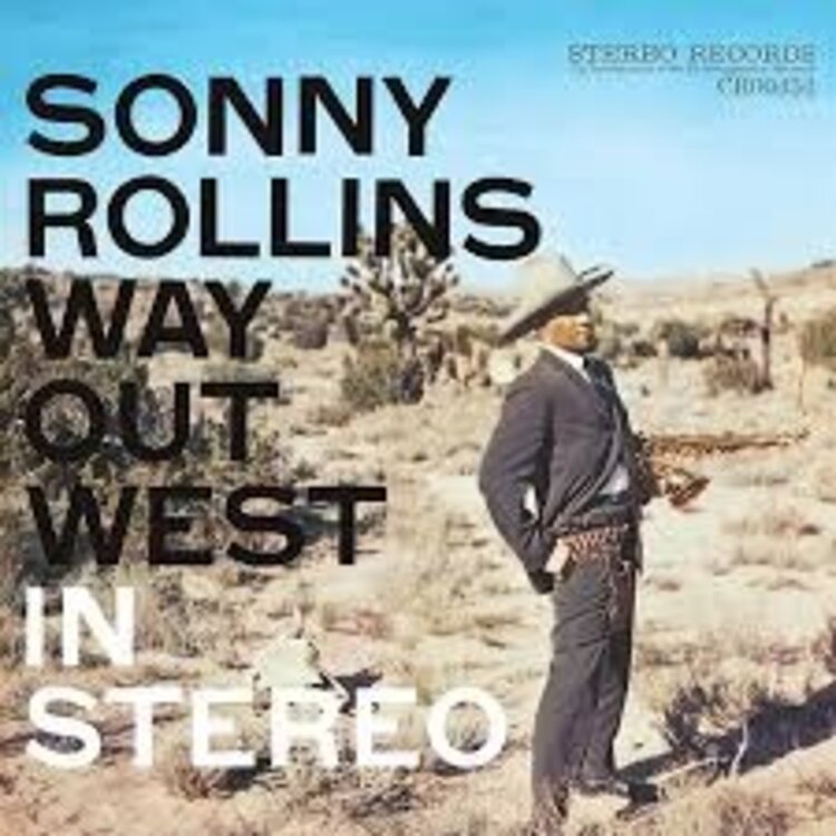 Jazz Rollins, Sonny - Way Out West LP